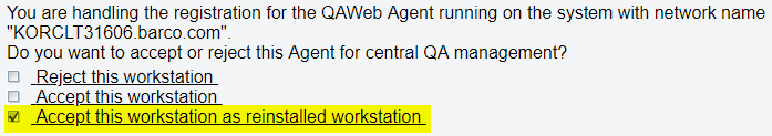 Accept as reinstalled workstation